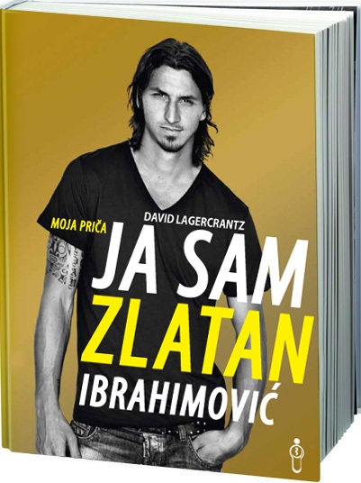 zlatan ibrahimović_bh izdanje knjige zlatan ibrahimović_bh izdanje knjige
