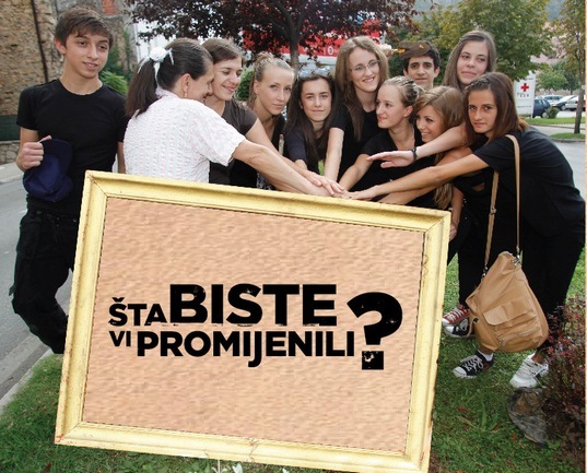 Šta biste vi promijenili? izložba Šta biste vi promijenili? izložba