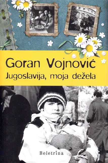 Jugoslavija, moja dežela