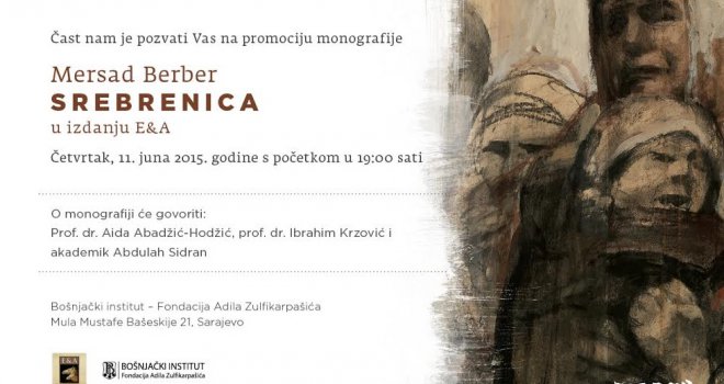 U četvrtak promocija monografije 'Srebrenica' Mersada Berbera