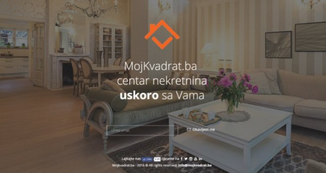 Mojkvadrat.ba: Specijalizirani servis za nekretnine uskoro online