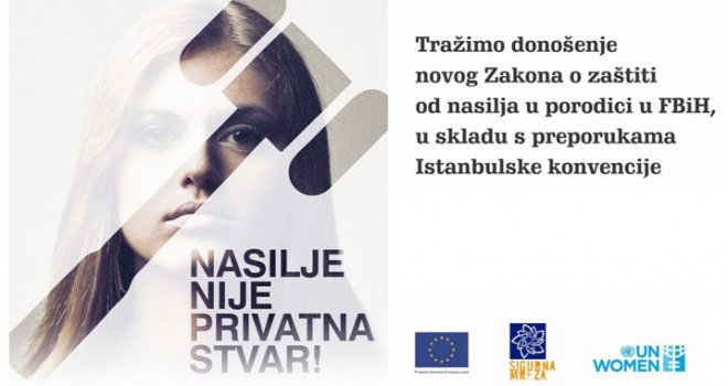 Nasilje nije privatna stvar: Vrijeme je za usvajanje Zakona o zaštiti od nasilja u porodici u FBiH!