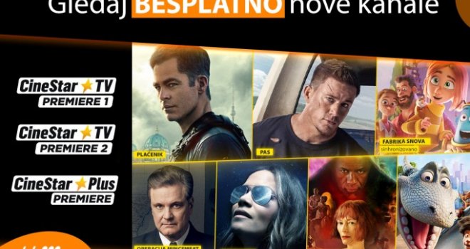 Na BH Telecomu BESPLATAN CineStar Premiere: U akcijskom periodu do 31. jula, za sve korisnike Moja TV