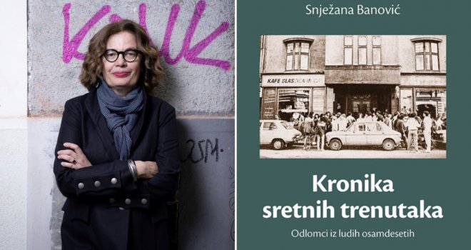 Večeras u BKC-u promocija bestselera Snježane Banović 'Kronika sretnih trenutaka / Odlomci iz ludih osamdesetih' i koncert benda Still Crazy