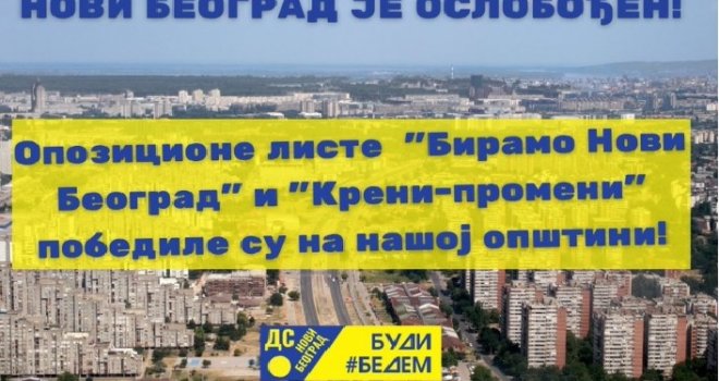 Izbori u Srbiji - DS proglasio pobjedu opozicije: Novi Beograd je oslobođen