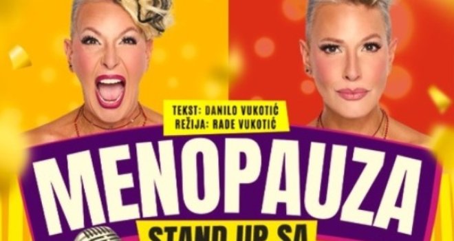 'Menopauza' stiže u BiH: Urnebesni stand-up sa Tijanom Dapčević - bez dlake na jeziku!